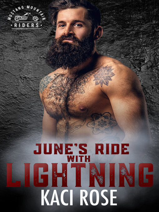 Title details for June's Ride with Lightning by Kaci Rose - Available